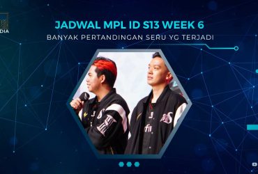 Jadwal Pertandingan MPL ID S13 Week 6