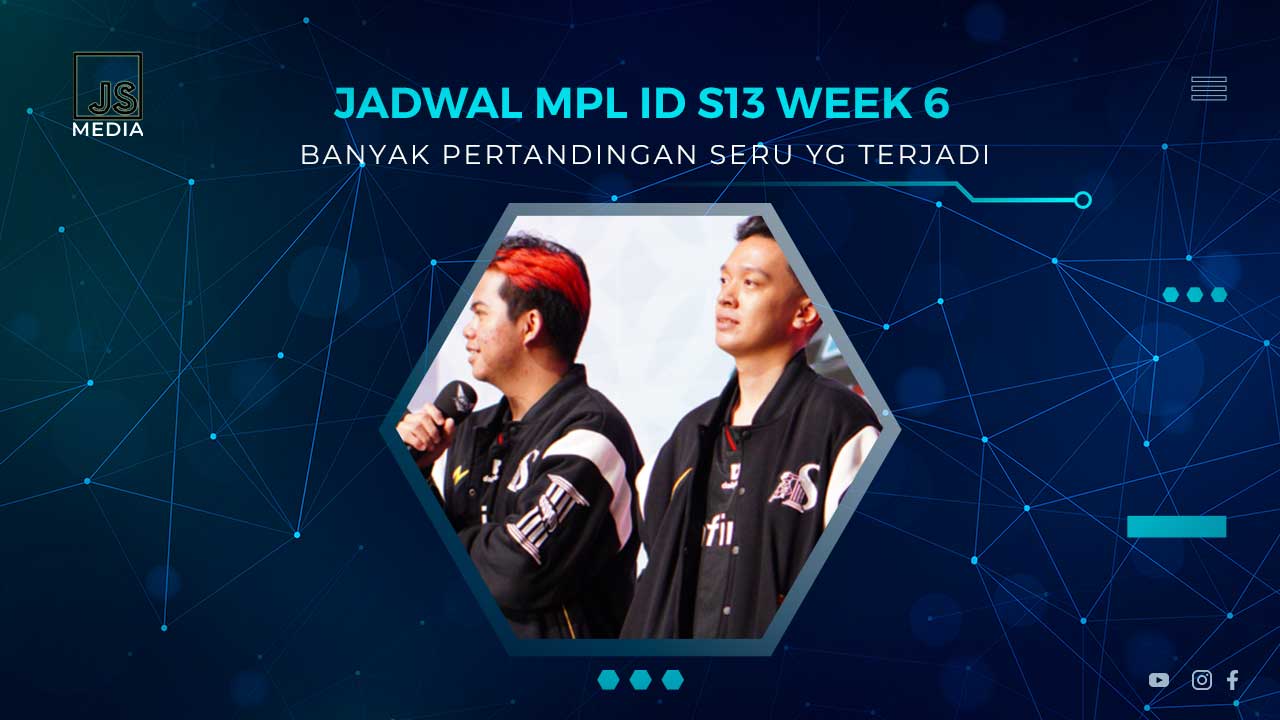 Jadwal Pertandingan MPL ID S13 Week 6