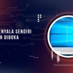 Laptop Nyala Sendiri Saat Dibuka