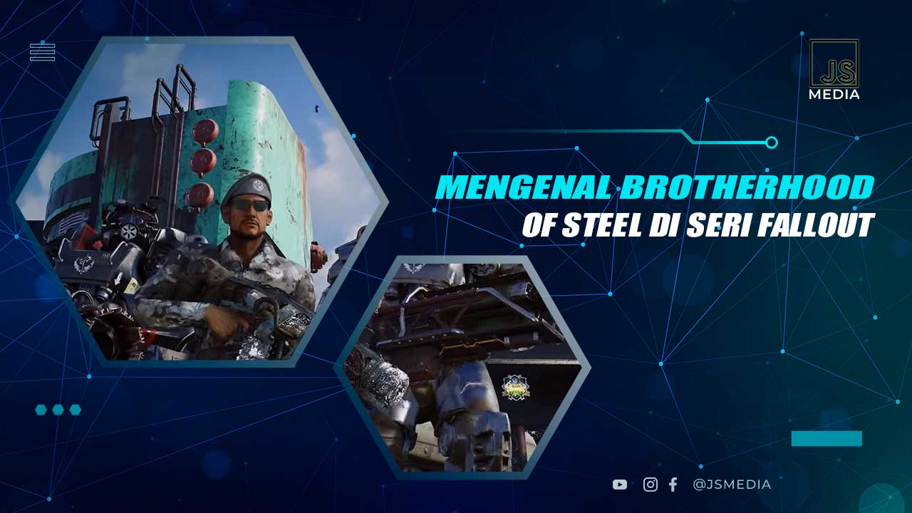 Mengenal Brotherhood of Steel