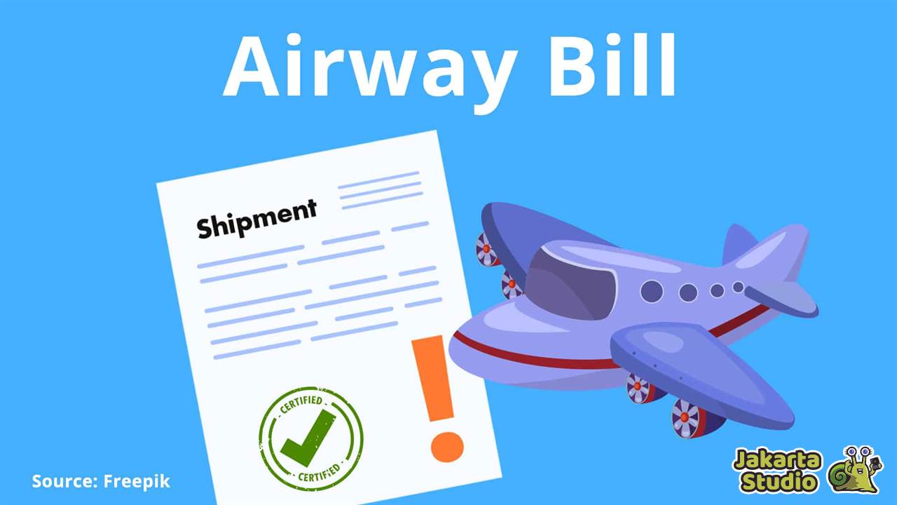 Pengertian Airway Bill