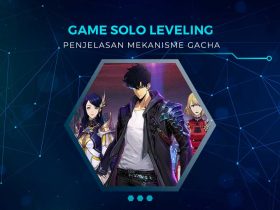 Penjelasan Mekanisme Gacha Solo Leveling