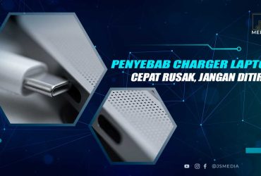 Penyebab Charger Laptop Cepat Rusak