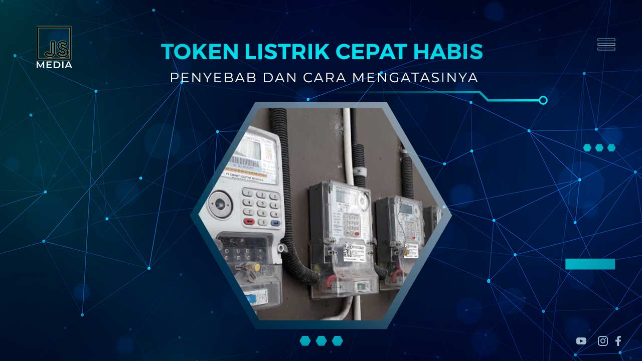 Penyebab Token Listrik Cepat Habis