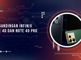Perbedaan Infinix Note 40 dan 40 Pro