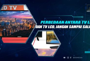 Perbedaan TV LED dan LCD