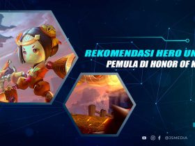 Rekomendasi Hero HOK Untuk Pemula