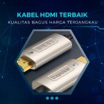 Rekomendasi Kabel HDMI Terbaik