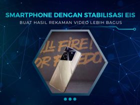Smartphone Dengan Fitur EIS Terbaik
