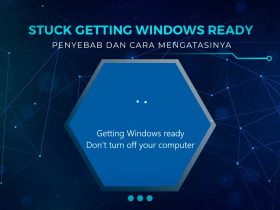 Solusi Stuck Windows Getting Ready