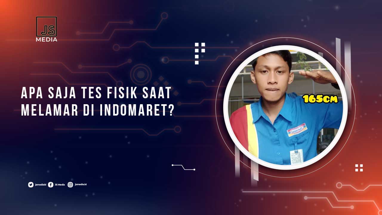 Tahapan Tes Fisik Calon Karyawan Indomaret