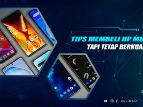 Tips Membeli HP Murah Berkualitas