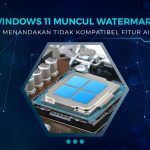 Windows 11 Muncul Watermark