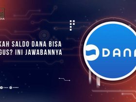 Apakah Saldo DANA Bisa Hangus