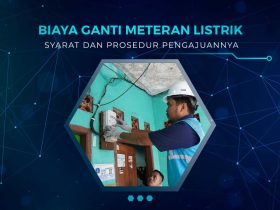Biaya Ganti Meteran Listrik
