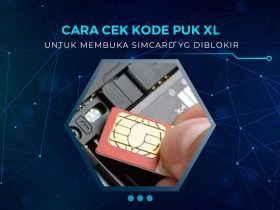 Cara Cek Kode PUK XL