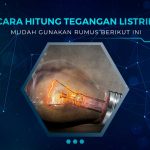 Cara Hitung Tegangan Listrik