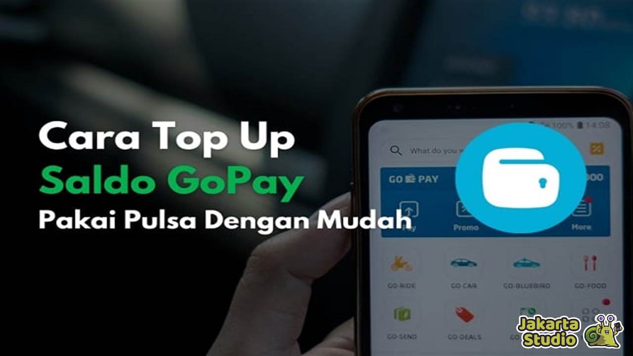 Cara Isi Saldo Gopay Dengan Pulsa