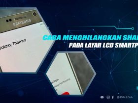 Cara Menghilangkan Shadow Layar HP