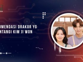 Drakor yang Dibintangi Kim Ji Won