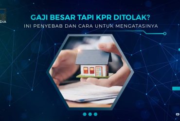 Gaji Besar Tapi KPR Ditolak