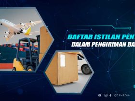 Istilah Dalam Jasa Ekspedisi