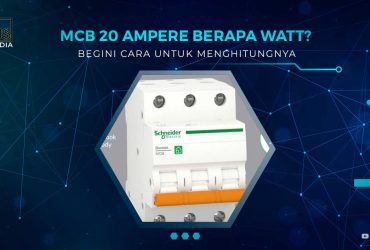 MCB 20 Ampere Berapa Watt