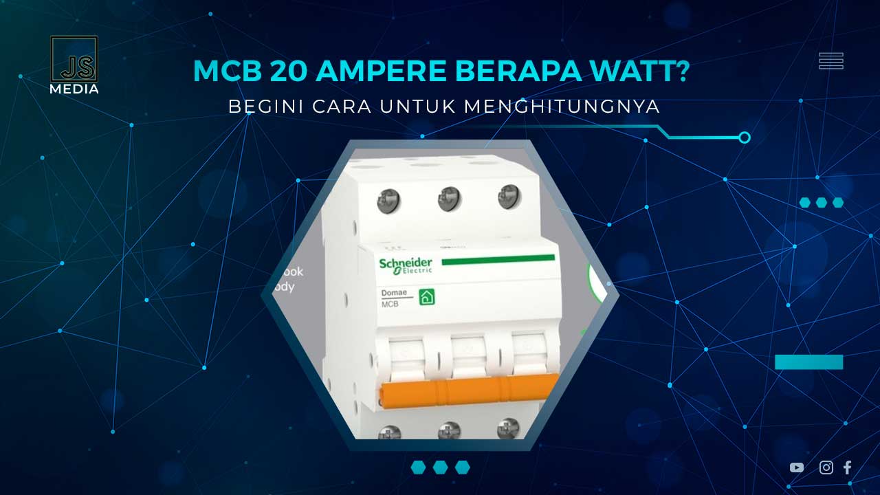 MCB 20 Ampere Berapa Watt
