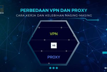 Perbedaan VPN dan Proxy