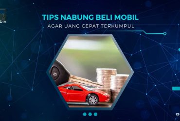 Tips Nabung Untuk Beli Mobil