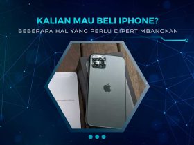 Tips Sebelum Membeli iPhone