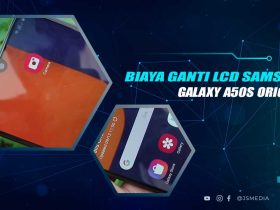 Biaya Ganti LCD Samsung A50s