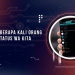 Cek Siapa yang Lihat Status WA