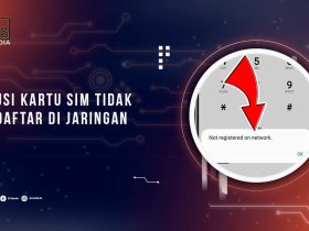 Kartu SIM Tidak Terdaftar di Jaringan