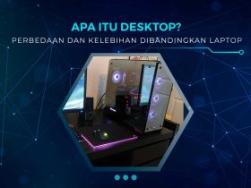 Perbandingan Desktop dan Laptop