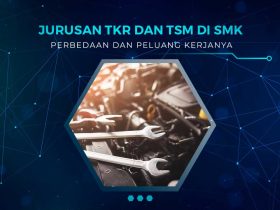 Perbedaan Jurusan TKR dan TSM