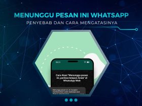 Solusi Menunggu Pesan Ini WA