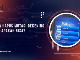 Cara Hapus Mutasi Rekening BCA