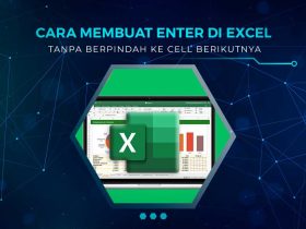 Cara Membuat ENTER di Excel