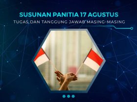 Contoh Susunan Panitia 17 Agustus