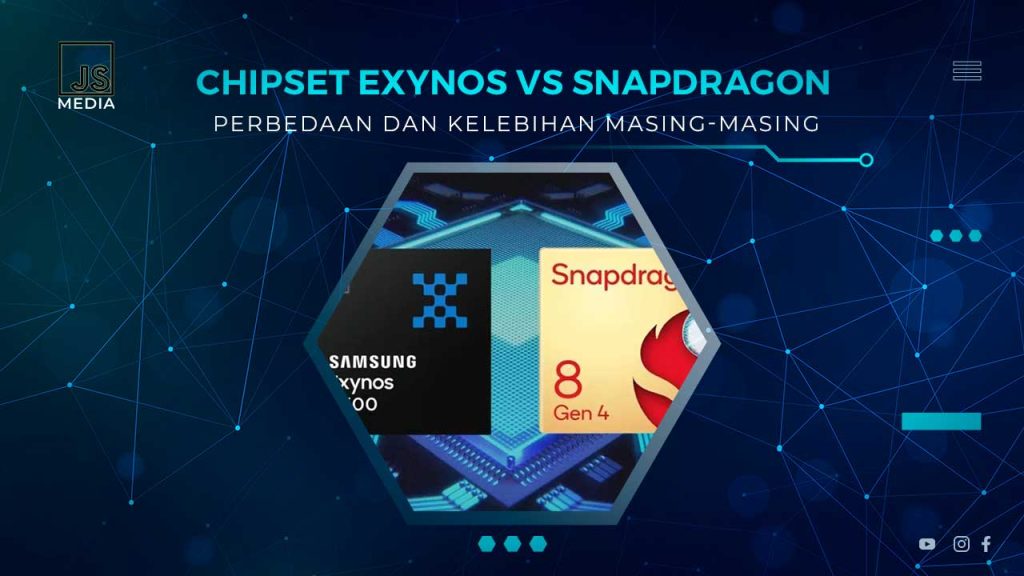 Perbandingan Chipset Snapdragon vs Exynos di HP Samsung
