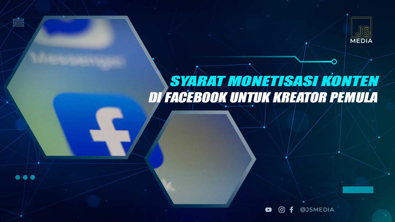Syarat Monetisasi Facebook