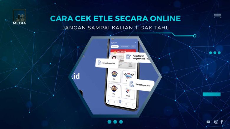 Cara Cek Tilang Elektronik (ETLE) Online Lewat HP