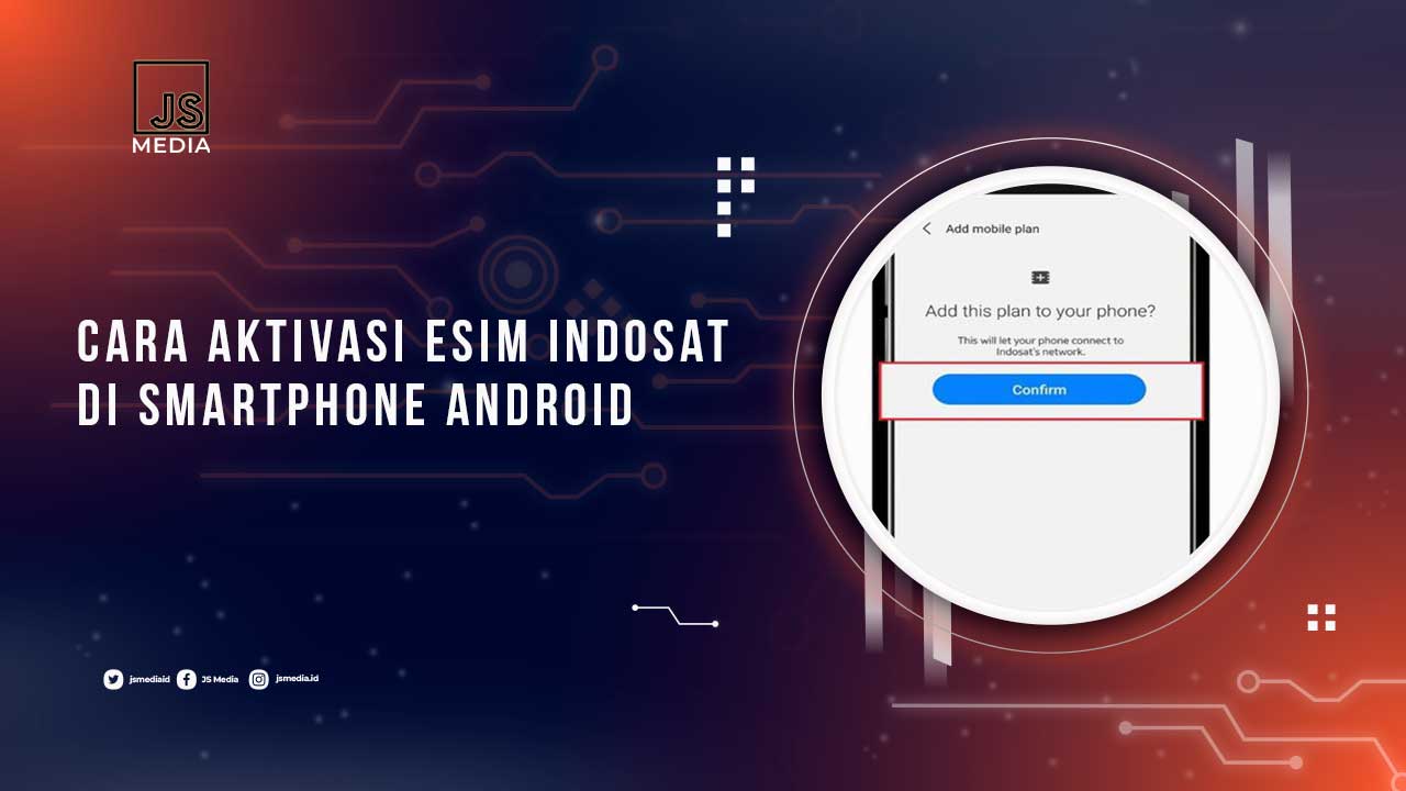 Aktivasi eSIM Indosat di Android