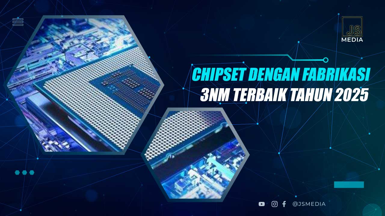 Chipset Fabrikasi 3nm