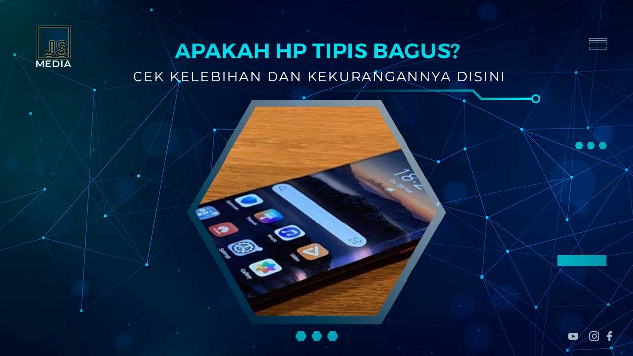 Kelebihan Kekurangan HP Tipis