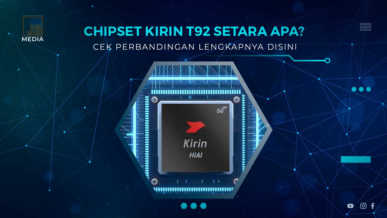 Kirin T92 Setara Apa