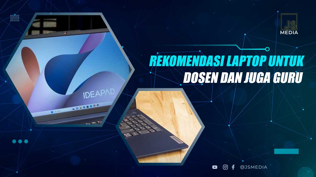 Laptop Untuk Guru dan Dosen