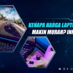 Penyebab Laptop Gaming Makin Murah