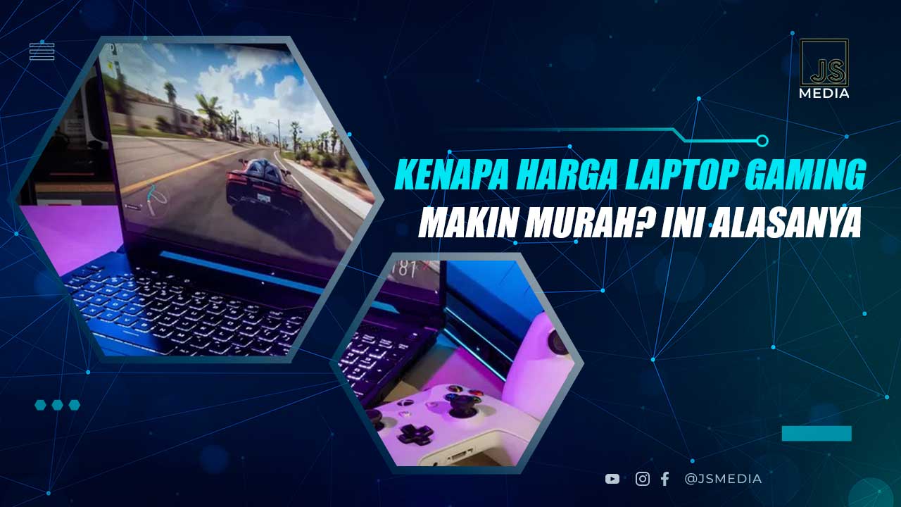 Penyebab Laptop Gaming Makin Murah